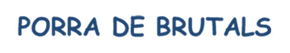 Porra de Brutals